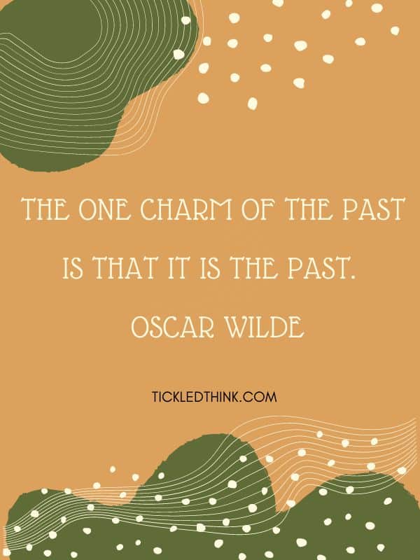 60+ Inspiring Past Quotes to Move Forward and Appreciate the Present ...