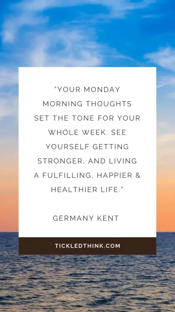 Motivational new week quotes