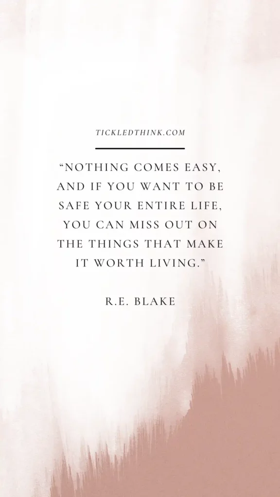 Nothing Comes Easy Quotes