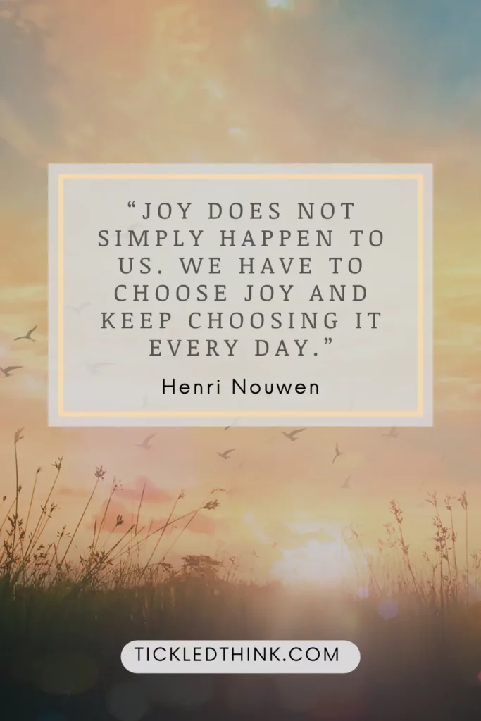 today I choose joy quotes
