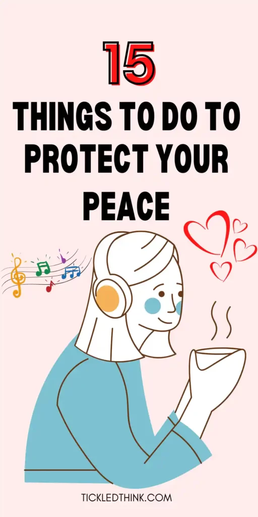 protect your peace