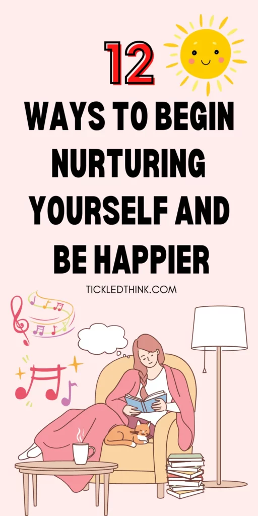Nurturing Yourself