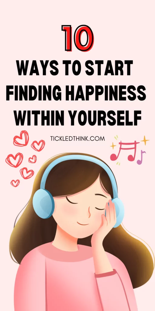 Finding Happiness Within Yourself