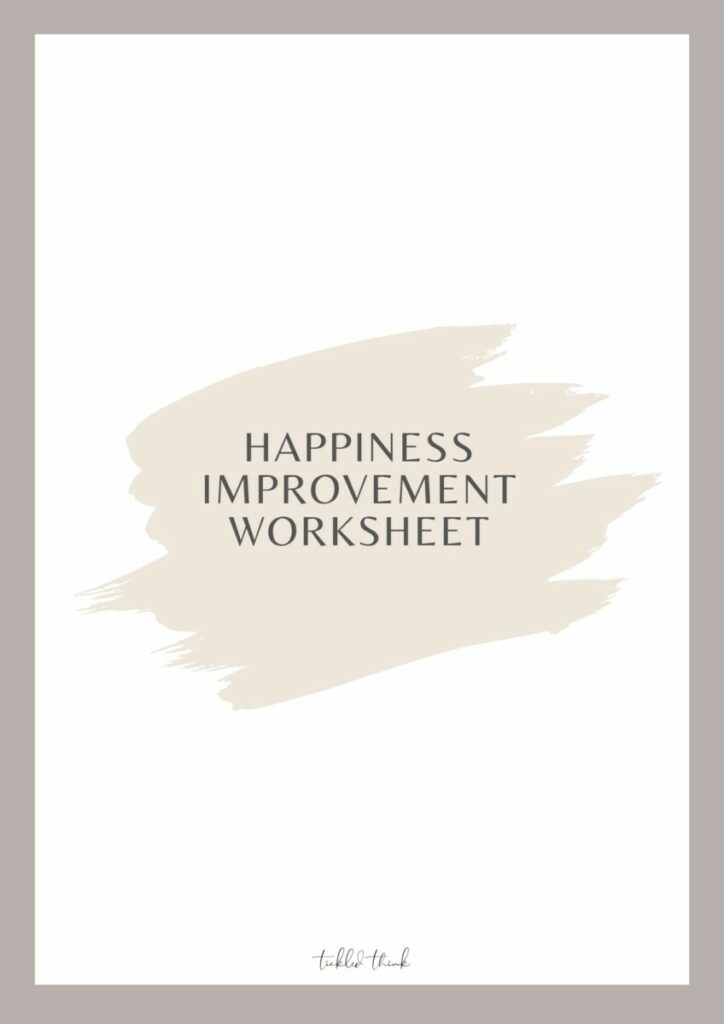 Happiness Improvement Worksheet