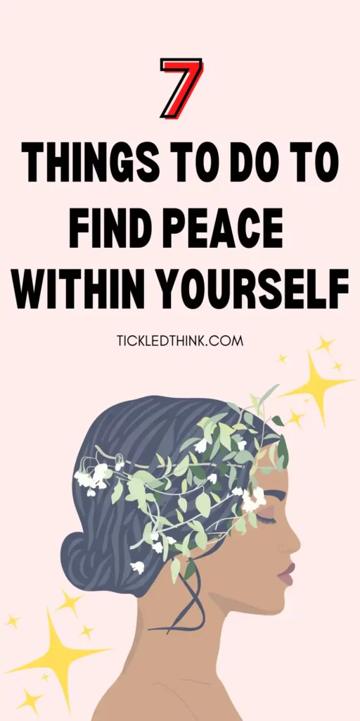 How To Find Peace Within Yourself 1