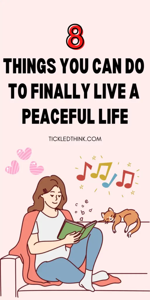 How To Live A Peaceful Life