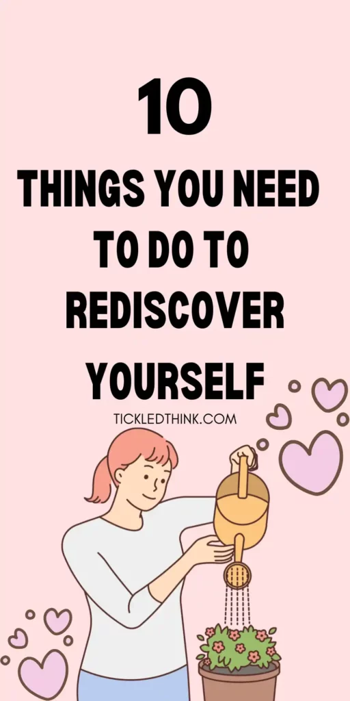How To Rediscover Yourself